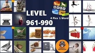 4 Pics 1 Word  Level 961-990 All  Answers (iOS - Android )
