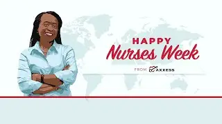 Axxess | As A Nurse, You Can Impact People For The Better