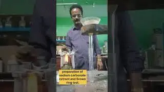 Salt analysis, preparation of sodium carbonate extract, Brown ring test. @professorschannel9058.