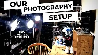 Our Inexpensive Photography Setup | Full Time Shoe Resellers | RNZY