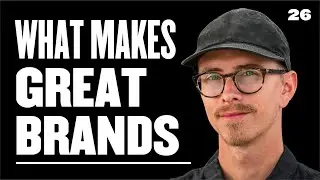The Soul of a Brand and What Makes Great Brands! - Tommy Wisdom | Podcast 26