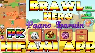 Brawl Hero PK  Paano Laruin Sa HiFami App ?  #hifami #hifami #hifamilyteam #butler #cp #pk #brawl
