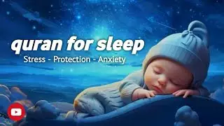 Quran For Sleeping | CURE YOURSELF WITH QURAN | Soothing Recitation to Relax, Heal & Sleep