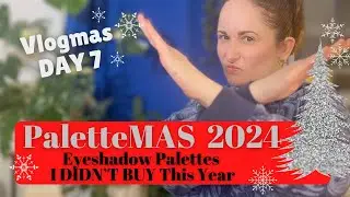 2024 EYESHADOW PALETTES I'm GLAD I Skipped | PaletteMAS 2024 Day 7