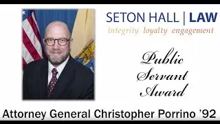 Seton Hall Law awarded The Honorable Christopher S. Porrino