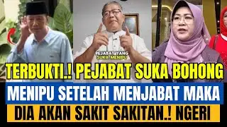 MENGERIKAN.! TERBUKTI PEJABAT SUKA BOHONG & MENIPU RAKYAT SETELAH MENJABAT DIA AKAN SAKIT SAKITAN.?