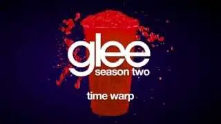 Time Warp | Glee [HD FULL STUDIO]