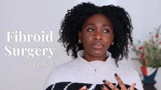 IS FIBROID SUGERY SAFE | Fibroid Surgery in Germany | Pre & Post surgery Recovery | 3 month Update