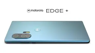 Motorola Edge Plus 2020 Trailer Concept Design Official introduction !