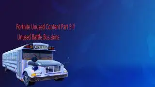 UNUSED FORTNITE CONTENT PART 5