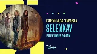 Disney Channel Latinoam&eacute;rica (Feed M&eacute;xico) - Selenkay - Nueva Temporada - Promo (Abril 2025)