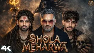 BHOLA MEHARWA 🔱 | Yo Yo Honey Singh | Har Har Mahadev |  | Royal Beats 4K