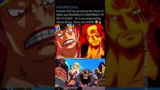 One Piece Manga 1076🔥Shanks & Kid.. 😮