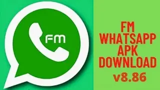 FM WhatsApp 8.86 Latest Version Review + Download Link
