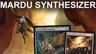 WAY TOO FAMILIAR! Pauper Mardu Synthesizer with Refurbished Familiar. Budget MTG
