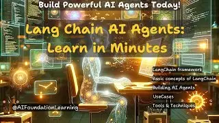 Introduction to LangChain: Building AI Agents #LangChain #AI #AIAgents #MachineLearning #AIFramework