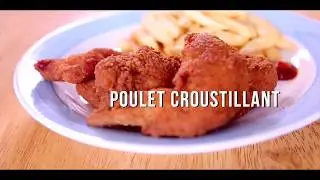 POULET CROUSTILLANT