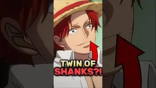 Shanks' twin brother confirmed! #onepiece