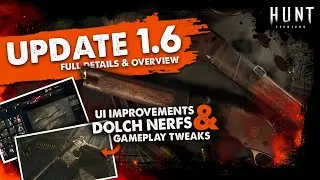 DOLCH NERFS + *NEW* skin, matchmaking overhaul & QOL changes! (HUNT: Showdown Update 1.6 Preview)