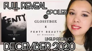 FULL REVEAL SPOILER GLOSSYBOX X FENTY BEAUTY DECEMBER 2020 LIMITED EDITION BOX | WORTH OVER &pound;100