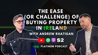 The Ease ( Or Challenges ) Of Buying a Property In Ireland