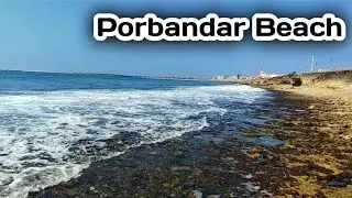 પોરબંદર નો દરીયો |  Porbandar Beach | Free Mind Blog 