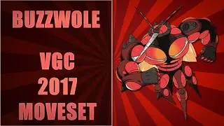 Buzzwole - VGC 2017 Moveset | How to use BUZZWOLE!