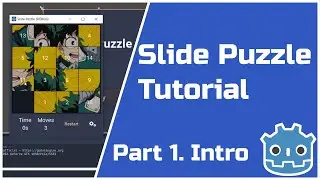 Part 1 - Intro | 2D Slide Puzzle Tutorial | Godot