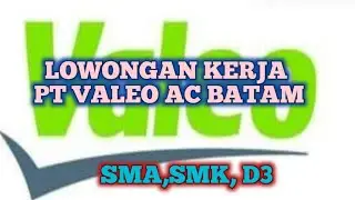 PT VALEO AC Lowongan Kerja Batam Hari Ini