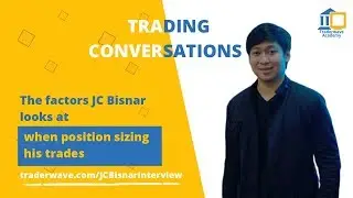 The factors JC Bisnar looks at when position sizing his trades
