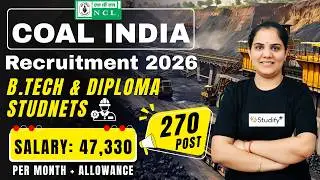 Coal India Recruitment 2026 | Eligibility, Salary & Allowances | Detailed Notification | PSU Jobs
