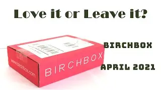 Birch Box Unboxing Spring 2021 | COUPON CODE for free box