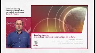 Seamless learning: la tecnología móvil para un aprendizaje sin costuras