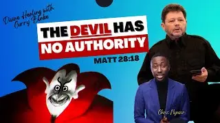 Curry Blake Teaching The Devil Has NO Authority