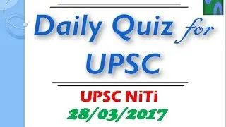 HINDI, 28 Mar 2017, MCQ FOR UPSC PRELIMINARY EXAM, CPEC, PELLET GUNS, CBFC, DOWN SYNDROME, NPCB, PIB