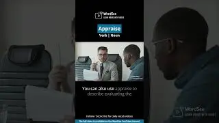 Learn the word appraise in one minute - Improve your English vocabulary with real world examples