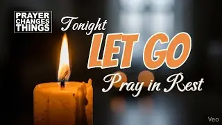Bedtime Prayer for Overthinking & Anxiety | Sleep in God's Peace