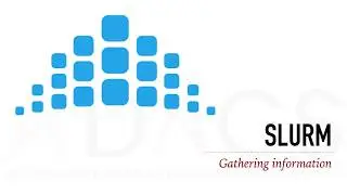 Introduction to Slurm (Part 3) — Gathering information