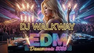 EDM Dance 2026 Bass🎵Car 🔥Dj Walkway V68