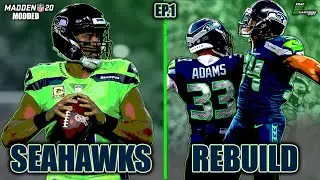 A Realistic Rebuild Of The Seattle Seahawks | Modded Madden Is Amazing | EP.1