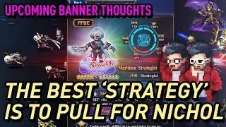 [FFBE]&nbsp;Maritime Strategist Nichol (CG Nichol) Banner News - In-depth analysis of Nichol