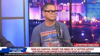FILAM CIVIC ACTION: Skin As Canvas - Inside the Mind of a Fil-Am Tatoo Artist