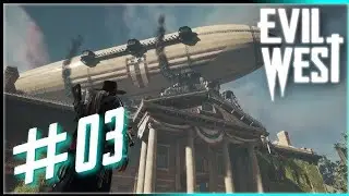 💥EVIL WEST💥: - (MISI&Oacute;N 3 COMPLETADO EN MODO DIF&Iacute;CIL)