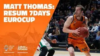 Matt Thomas resumen 7DAYS Eurocup
