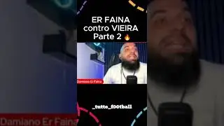 ER FAINA CONTRO VIEIRA PARTE 2  #erfaina #perte #balotelli #calcio #seriea #perletti #intervista
