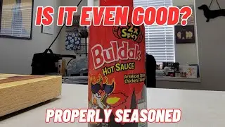 Buldak 2x Spicy Hot Sauce | Unedited Hot Sauce Review | Properly Seasoned