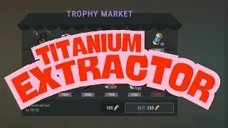 Last Day On Earth: Survival {TITANIUM EXTRACOR SPECIAL REWARD}