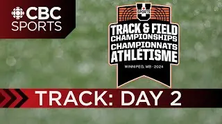 U Sports Track & Field National Championships: Track l DAY 2 | CBC Sports