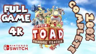 Captain Toad Treasure Tracker - Full Game 4K (100% Complete) [NO COMMENTARY]