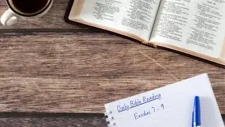 Daily Bible Reading: 1 February - Exodus 7 - 9